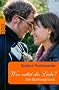 Wer rettet die Liebe?: Eine Beziehungsnovela