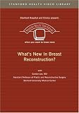 What's New in Breast Reconstruction?