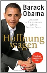 Hoffnung wagen: Gedanken zur Rückbesinnung auf den American Dream