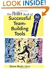 The Pfeiffer Book of Successful Team-Building Tools: Best of the Annuals