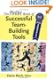 The Pfeiffer Book of Successful Team-Building Tools: Best of the Annuals