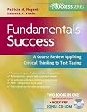 Fundamentals Success: A Course Review Applying Critical Thinking to Test Taking, Second edition (Davis's Success)