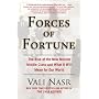 Forces of Fortune: The Rise of the New Muslim Middle Class and What It Will Mean for Our World