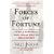 Forces of Fortune: The Rise of the New Muslim Middle Class and What It Will Mean for Our World