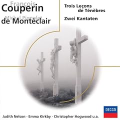 Trois Lecons de Tenebres - Zwei Kantaten