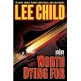 Worth Dying For: A Reacher Novel (Jack Reacher)