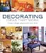 Decorating Ideas That Work: Creative Design Solutions for Your Home