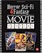 Horror, Sci-Fi & Fantasy Movie Posters (The Illustrated History of Movies Through Posters, Volume 11)