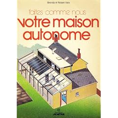 Faites comme nous votre maison autonome
