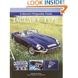 Collector's Originality Guide Jaguar E-Type by Philip Porter and Tim Andrew