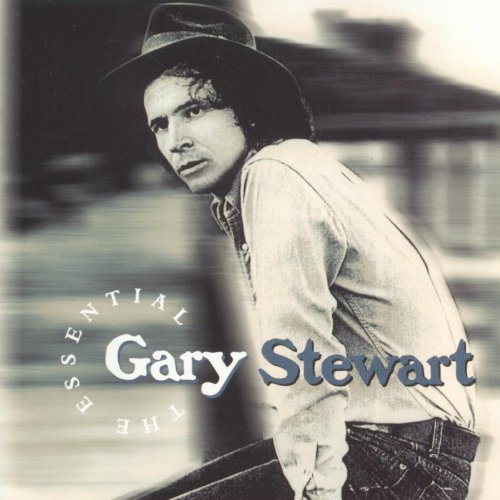 Gary Stewart - The Essential - Zortam Music