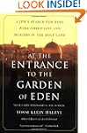 At The Entrance To The Garden Of Eden...
