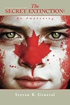 The SECRET EXTINCTION: An Awakening The SECRET EXTINCTION: An Awakening