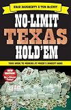 No-Limit Texas Hold'em: The New Players Guide to Winning Poker's Biggest Game