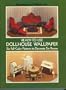 Ready-To-Use Dollhouse Wallpaper: Six Full-Color Patterns to Decorate Six Rooms