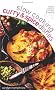 Slow Cooking Curries and Spicy Dishes (Slow Cooking) (Slow Cooking)