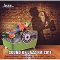 The Sound Of Jazz FM 2011