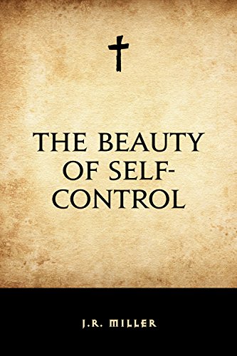 The Beauty of Self-Control