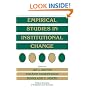 Empirical Studies in Institutional Change (Political Economy of Institutions and Decisions)