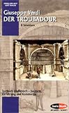 Der Troubadour. Il Trovatore: Textbuch Italienisch - Deutsch. (Opern der Welt)
