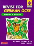 Revise for German GCSE: Reading and Writing Book