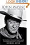 John Wayne: The Man Behind the Myth