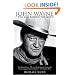 John Wayne: The Man Behind the Myth