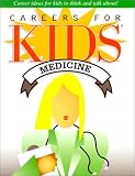Medicine Careers for Kids