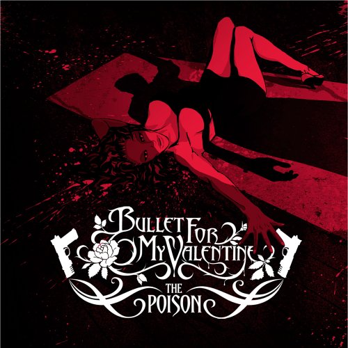 Bullet for My Valentine - The Poison (Limited Digipak+Bonustrack) - Zortam Music