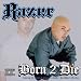 Music : Born 2 Die