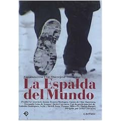 La Espalda del Mundo (The Back of the World)