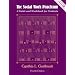The Social Work Practicum: A Guide and Workbook for Students (4th Edition)