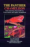 The Panther Chameleon: Color Variation, Natural History, Conservation, and Captive Management