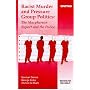 Racist Murder and Pressure Group Politics (Civil Society)