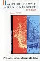 La politique navale des ducs de Bourgogne: 1384-1482