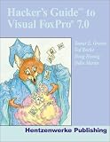 Hacker s Guide to Visual FoxPro 7.0