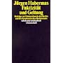 Faktizit�t und Geltung: Beitr�ge zur Diskurstheorie des Rechts und des demokratischen Rechtsstaates
