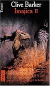 Imajica, tome 2