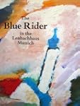 The Blue Rider in the Lenbachhaus, Mu...