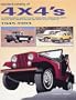 Standard Catalog of 4 X 4's: A Comprehensive Guide to Four-Wheel Drive Vehicles Including Trucks, Vans and Sports Sedans and Sport Utility Vehicles