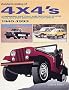 Standard Catalog of 4 X 4's: A Comprehensive Guide to Four-Wheel Drive Vehicles Including Trucks, Vans and Sports Sedans and Sport Utility Vehicles