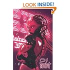 Click here to buy 24Seven by  Ivan Brandon, Adam Hughes, Eduardo Risso, and Becky Cloonan.