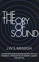 The Theory of Sound, Volume One: Unabridged Second Revised Edition