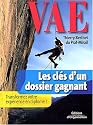 VAE, les cl&eacute;s d'un dossier gagnant : Transformez votre exp&eacute;rience en dipl&ocirc;me !