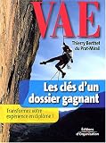 VAE, les clés d un dossier gagnant : Transformez votre expérience en diplôme !