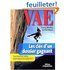 VAE, les cl�s d'un dossier gagnant : Transformez votre exp�rience en dipl�me !