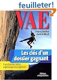 VAE, les cl�s d'un dossier gagnant : Transformez votre exp�rience en dipl�me !