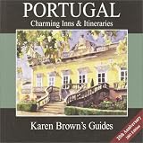 Karen Brown's Portugal: Charming Inns & Itineraries 2003 (Karen Brown Guides/Distro Line)