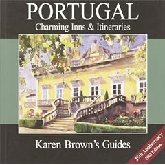 Karen Brown's Portugal: Charming Inns & Itineraries 2003 (Karen Brown Guides/Distro Line)