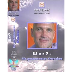 Wer?- Ein permantentes Erwachen Meeting mit Madhukar [VHS]